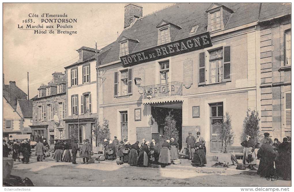 Pontorson     50    Le Marché Aux Poulets.   Hôtel  De Bretagne - Pontorson