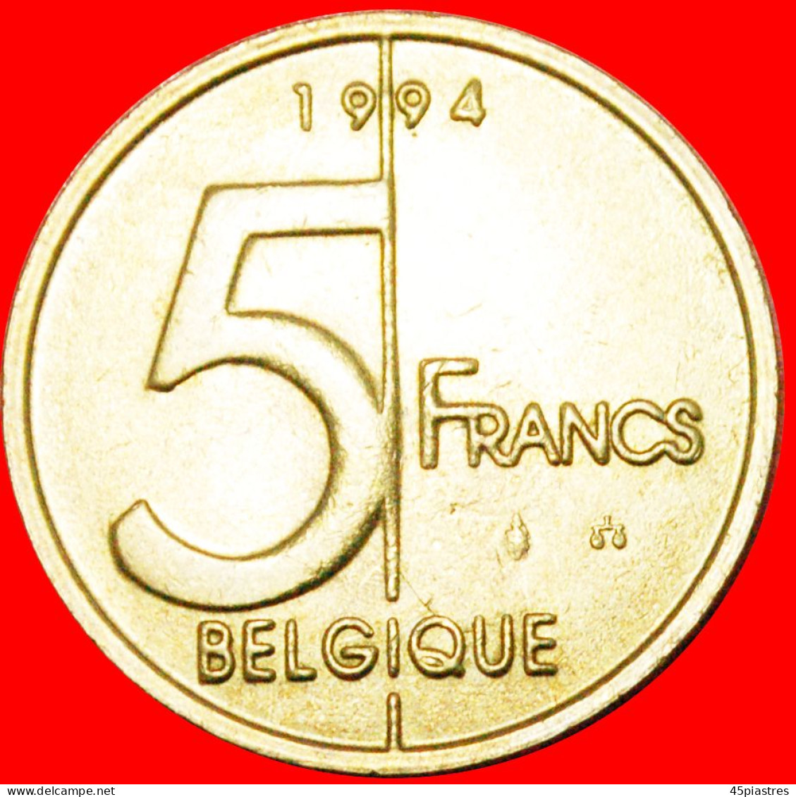 * FRENCH LEGEND (1994-2001): BELGIUM  5 FRANCS 1994 DIES I+A! LOW START  NO RESERVE! Albert II (1993-2013) - 5 Frank