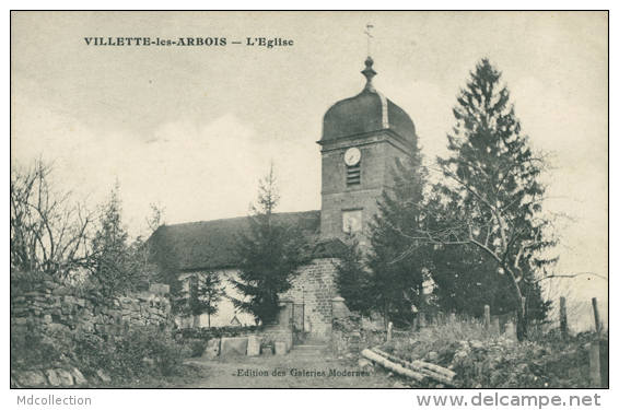 39 VILLETTE LES ARBOIS / L'Eglise / - Villers Farlay