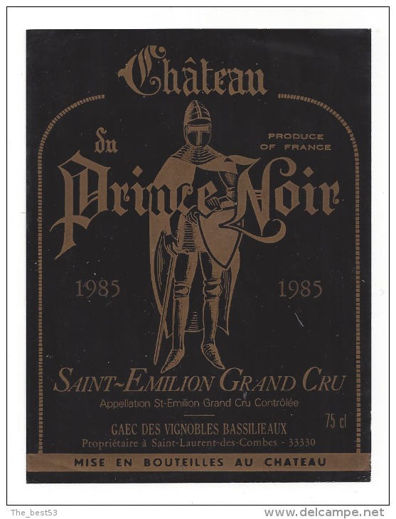 Etiquette De Vin Saint Emilion Grand Cru Controlée 1985  -  Chateau Prince Noir  - Thème Militaire Chevalier - Uniformes Anciens