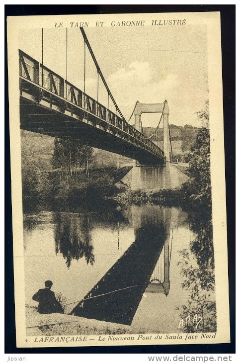 Cpa Du 82 Lafrançaise Le Nouveau Pont Du Saula Face Nord --   OCT22 - Lafrancaise