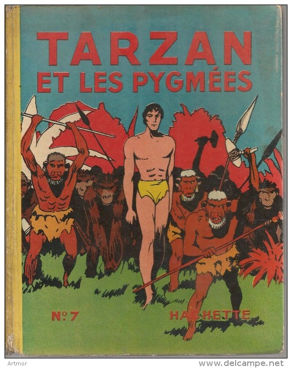 TARZAN  TRAHI - HACHETTE N° 7-  1940 - Tarzan