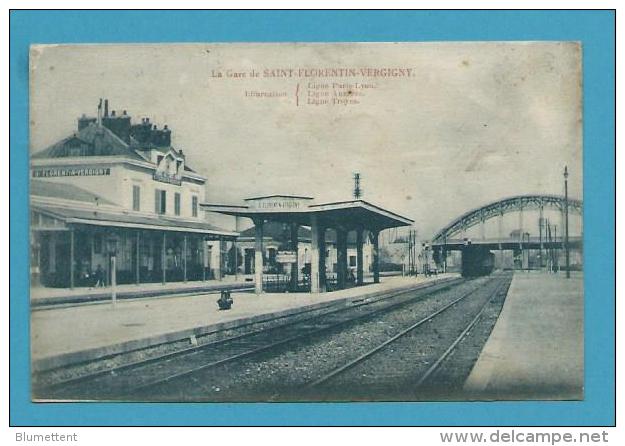 CPA Chemin De Fer Train La Gare De SAINT-FLORENTIN-VERGIGNY 89 - Saint Florentin