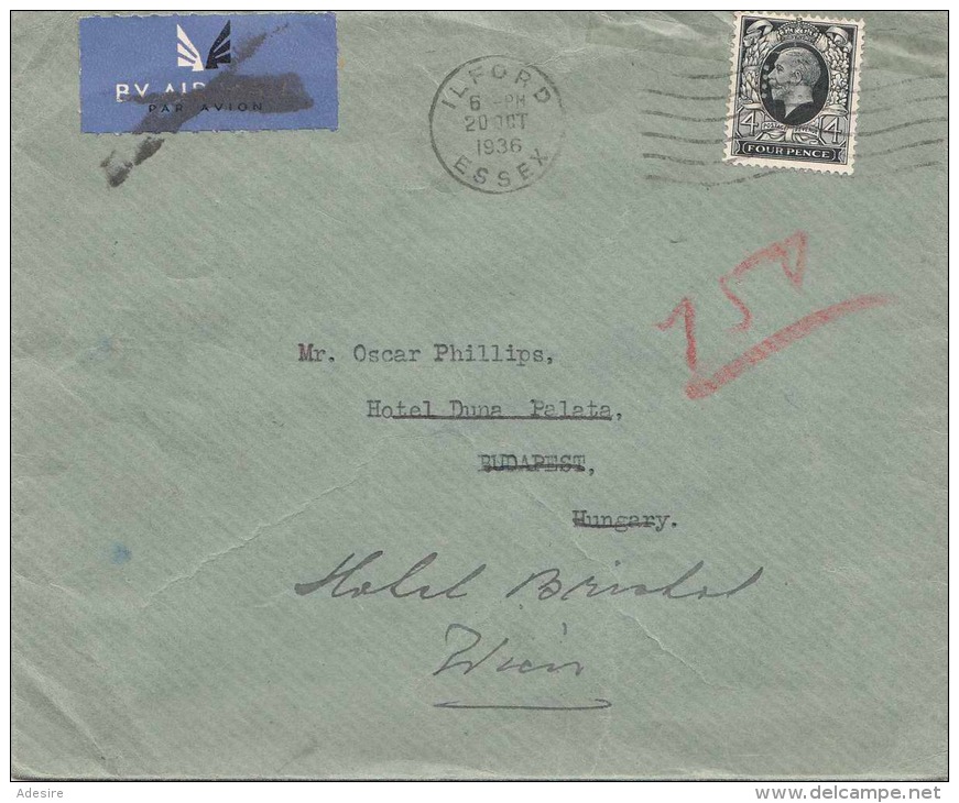 England 1936 - Irrläufer - 4 P + 150 Nachporto Auf FP-Brief V. Essex - Budapest - Wien Hotel Bristol - Briefe U. Dokumente