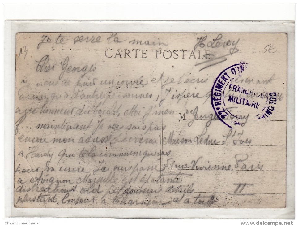 22 EME REGIMENT D INFANTERIE COLONIALE - FRANCHISE - TAMPON MILITAIRE - MARSEILLE POUR PARIS - SUR CPA - Bolli Militari A Partire Dal 1900 (fuori Dal Periodo Di Guerra)