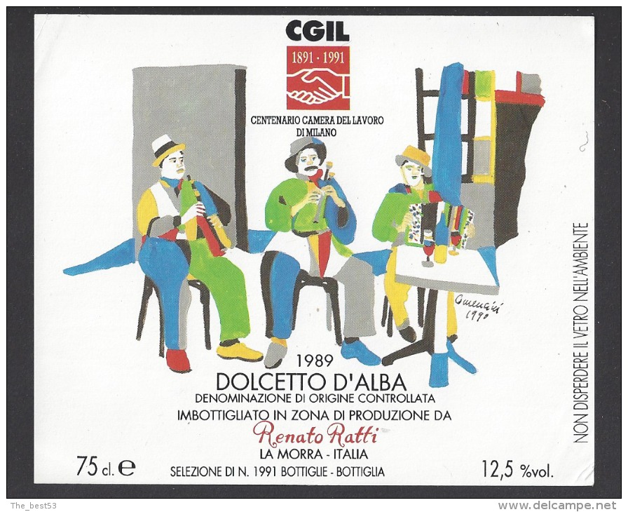 Etiquette De Vin Dolcetto D´Alba 1989-Centenaire De La Confédération Italienne Du Travail 1891/1991- Bottiglie (Italie) - Muziek & Instrumenten