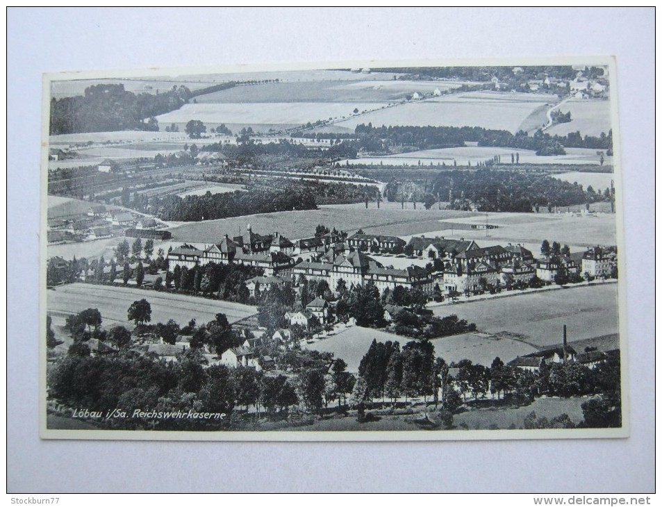 LÖBAU , Reichswehrkaserne , Schöne   Karte Mit Marke + Stempel - Löbau