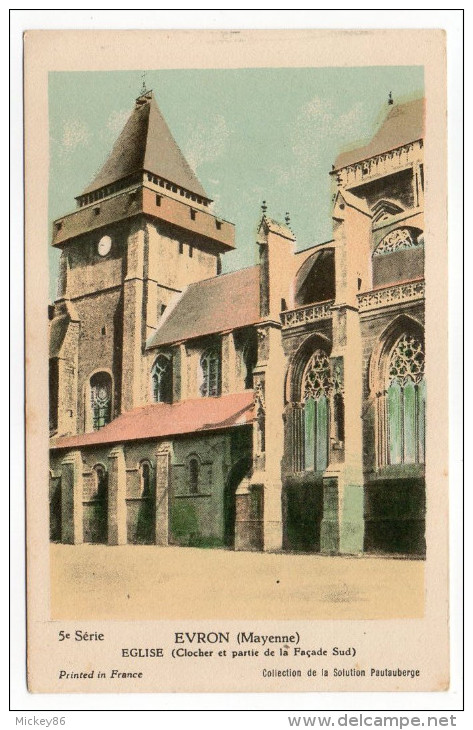 EVRON--Eglise (clocher Et Partie De La Façade Sud) Collec Solution Pautaubergé--Son Histoire--colorisée - Evron