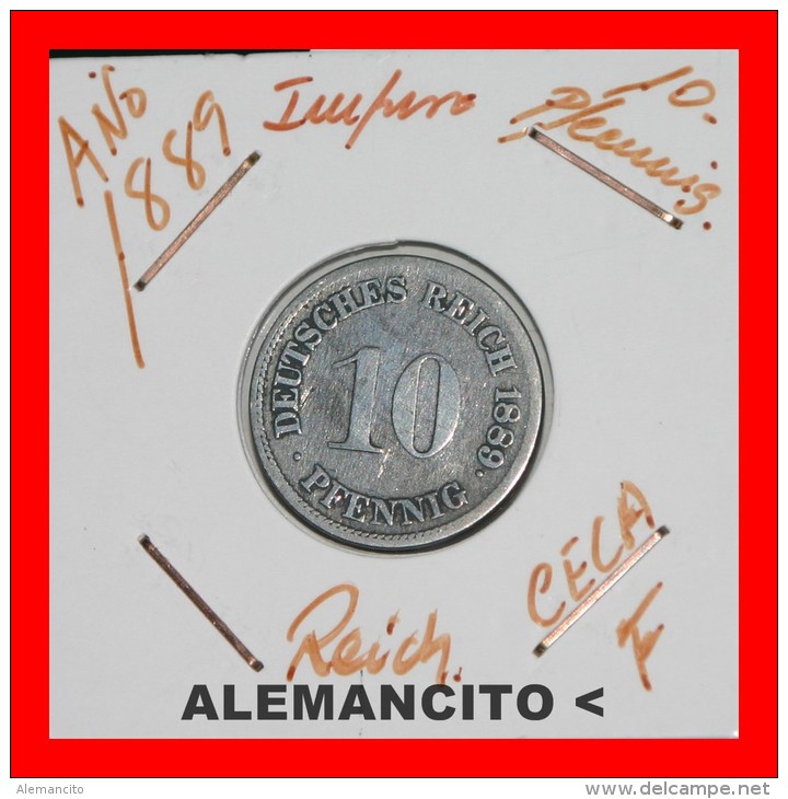 ALEMANIA -  IMPERIO  DEUTSCHES REICH  AÑO  1889-F - 10 Pfennig