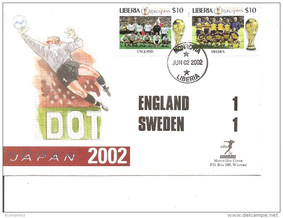 Coupe Du Monde Au Japon Et Corée Du Sud -Grande-Bretagne -Suède ( FDC Du Libéria De 2002 à Voir) - 2002 – Südkorea / Japan