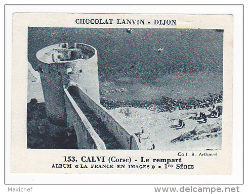 Image Chocolat Lanvin 5.4 X 7.4 - 1er Série, N°153 - Calvi (Corse), Le Rempart - Verso "Crokenler En Voyage" - Sammlungen