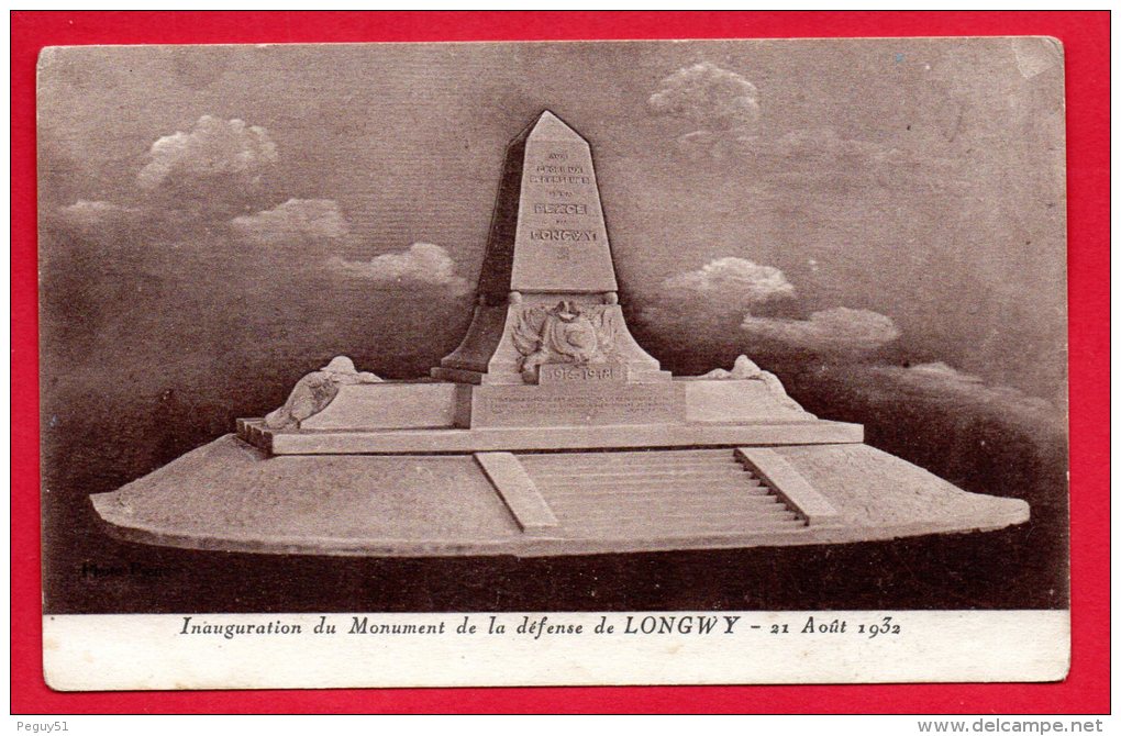 54. Longwy-Haut . Inauguration Du Monument De La Défense De Longwy. 21 Août 1932 - Longwy