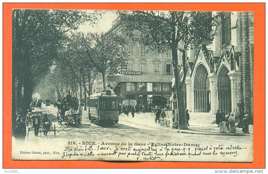 Dpt  06  Nice  "  Avenue De La Gare - Eglise Notre Dame  " Carte Precurseur - Tramway - Treinverkeer - Station