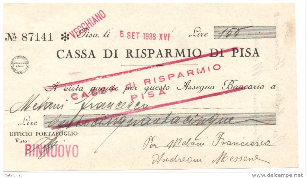 ITALIA - ITALY =  CHEQUE PAGARÉ CASSA DI RISPARMIO DI PISA 1938 - [ 4] Vorläufige Ausgaben