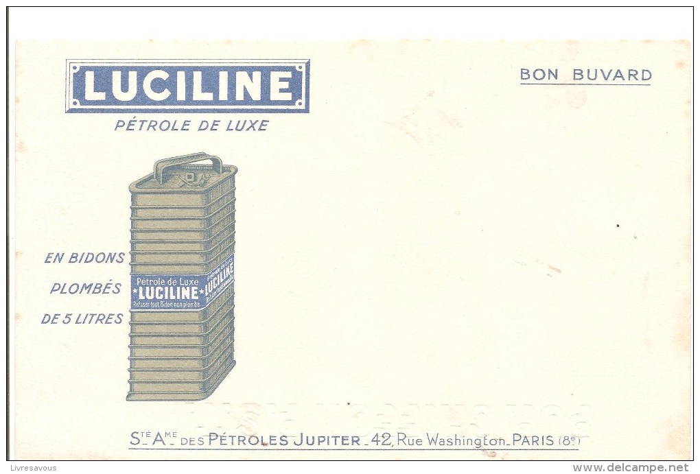 Buvard LUCILINE Pétrole De Luxe En Bidons Plombés De 5 Litres - Electricity & Gas