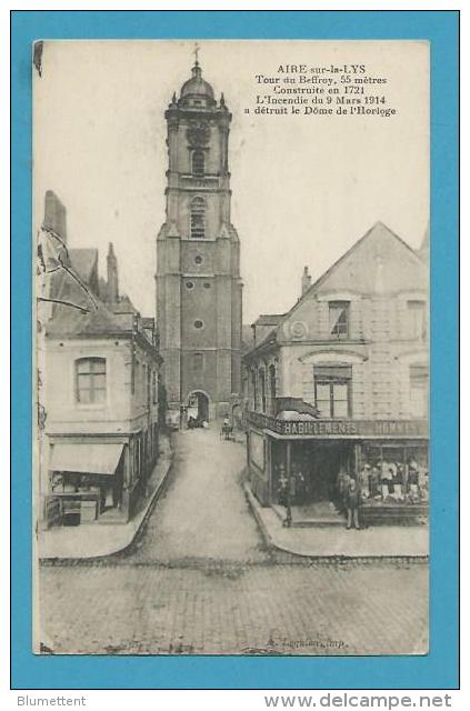 CPA Tour Du Beffroy L'incendie De 1914 à Détruit Le Dôme De L'Horloge AIRE SUR LA LYS 62 - Aire Sur La Lys