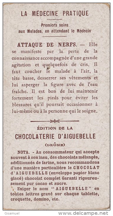 Chromo - Edition De La Chocolaterie D'Aiguebelle (Drôme). -  La Médecine Pratique - Attaque De Nerfs. - Albums & Catalogues