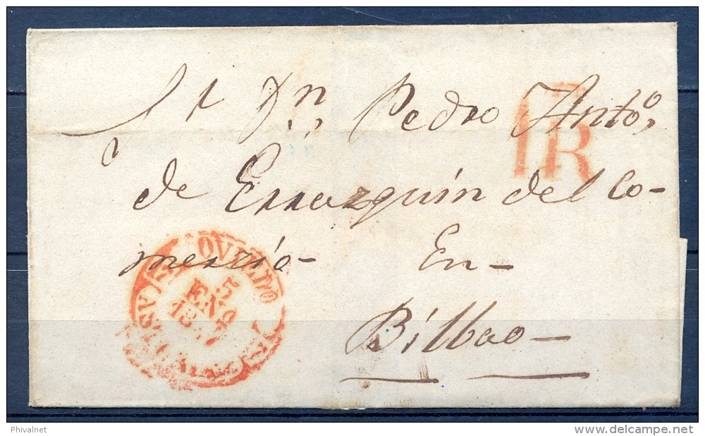 1847 , PREFILATELIA , ASTURIAS , ENVUELTA CIRCULADA ENTRE OVIEDO Y BILBAO, BAEZA EN ROJO , LLEGADA - ...-1850 Prephilately