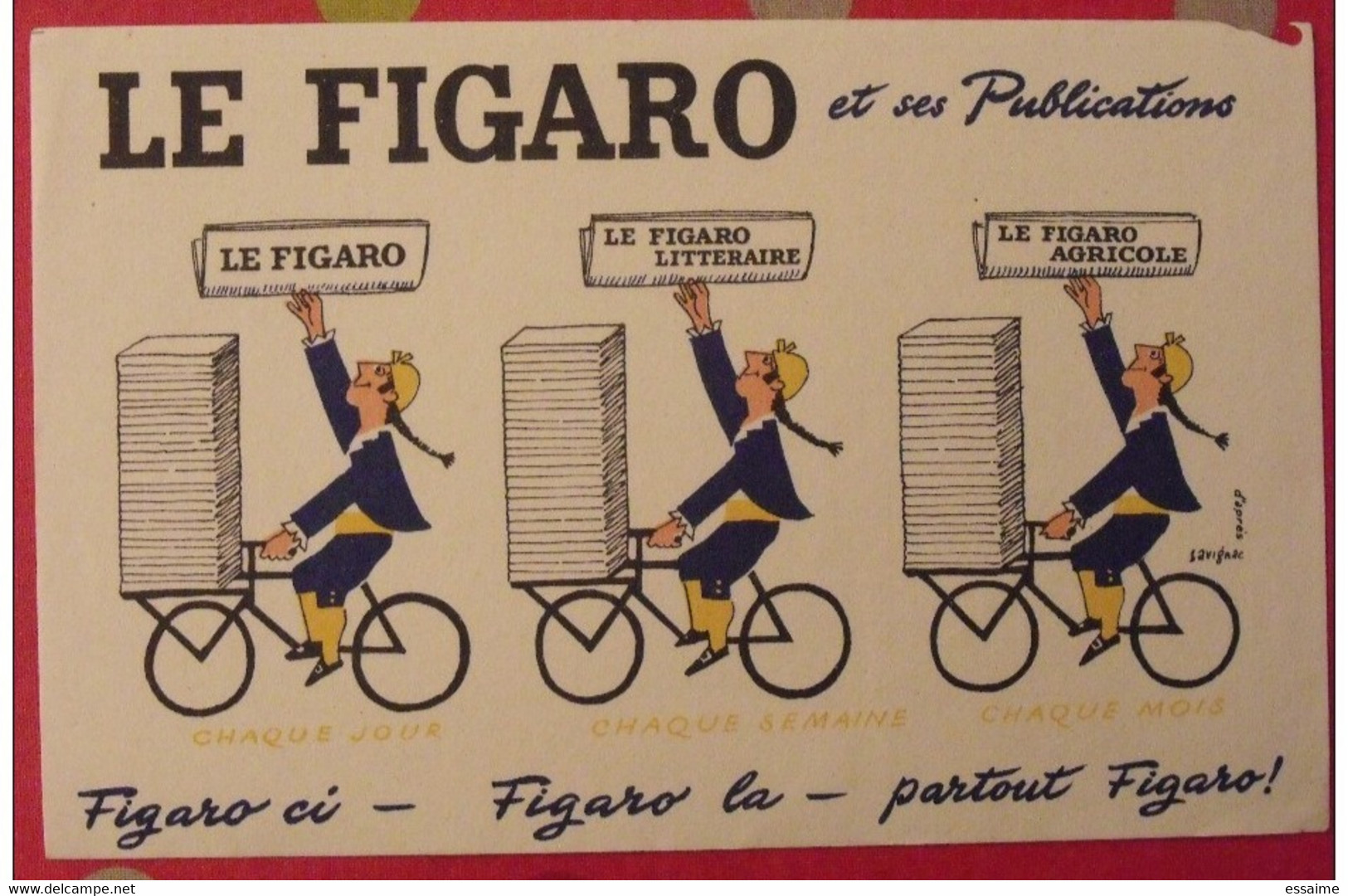 Buvard Le Figaro Et Ses Publications. Savignac. Vers 1950 - Papierwaren