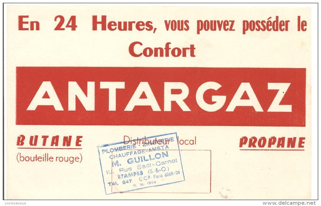 Buvard Antargaz Offert Par Plomberie Zinguerie Chauffage M. Guillon 10, Rue Sadl Carnot Etampes (Seine Et Oise) - Elektriciteit En Gas