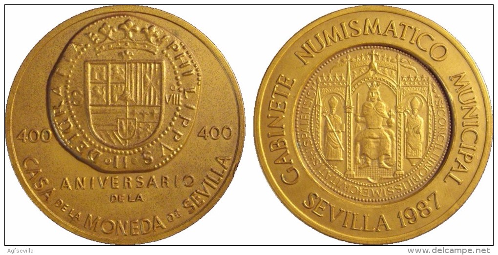 ESPA&Ntilde;A. MEDALLA 400 ANIVERSARIO DE LA CASA DE LA MONEDA DE SEVILLA. 1.987. ESPAGNE. SPAIN - Professionnels/De Société