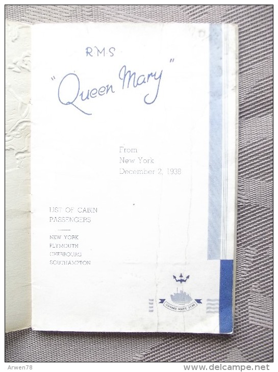 Paquebot Queen Mary Pour New York Le 2 Decembre 1938 Liste Des Passagers Equipage Reglement 20 Pages - United States