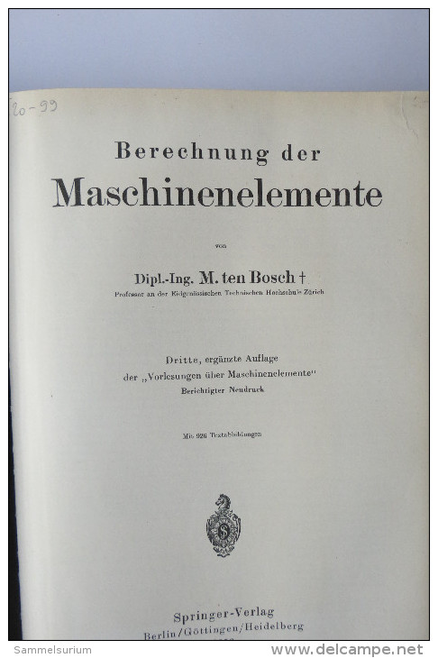 Dipl.-Ing. M. Ten Bosch "Berechnung Der Maschinenelemente" - Technical