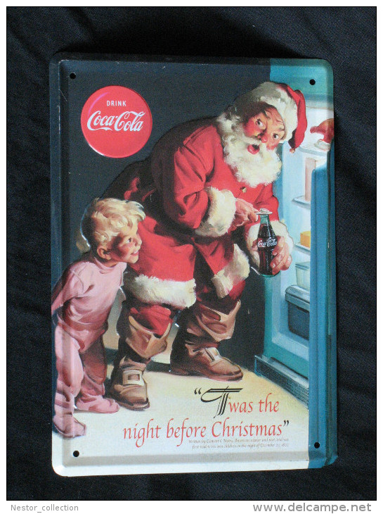 Coca-Cola  Plaque Publicitaire Drink It Was The Day Before Christmas Père Noel Gaufrée - Plaques émaillées & En Tôle