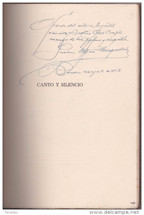 CANTO Y SILENCIO DE GUILLERMO MITJANS DE TORRELL DE REUS AÑO 1953 DE TIRADA 100 Y DEDICADO CON FIRMA DEL AUTOR - Poesia