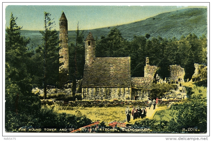 GLENDALOUGH : THE ROUND TOWER AND ST KEVIN'S KITCHEN - Wicklow