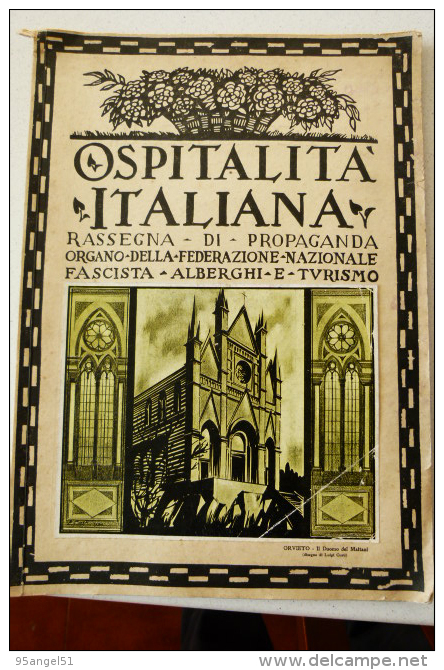 OSPITALITA' ITALIANA 1930 - NUMERO DEDICATO ALLA PROVINCIA DI TERNI (ORVIETO, ACQUASPARTA, SANGEMINI, NARNI, AMELIA) - Kunst, Design