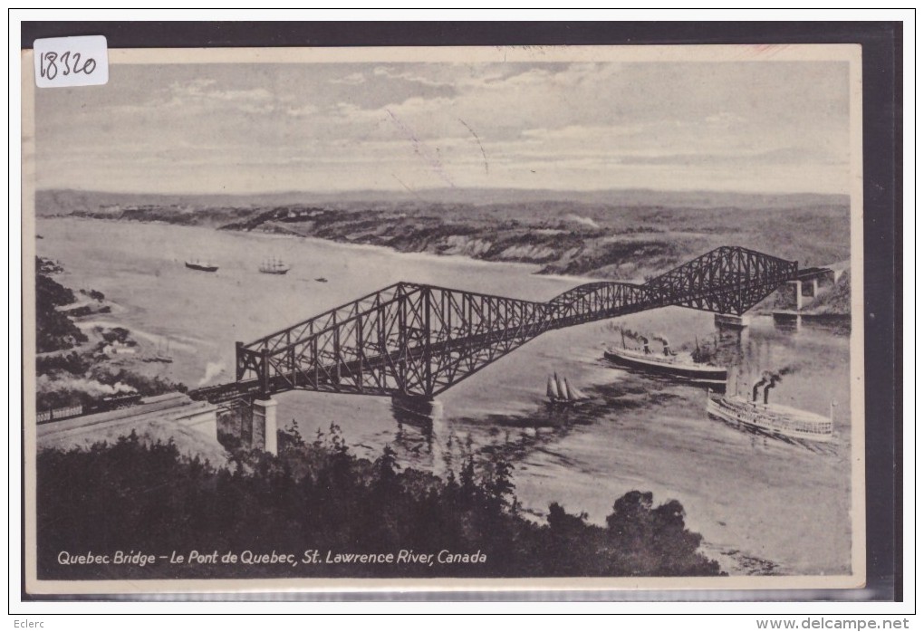 QUEBEC - LE PONT SUR LA ST LAWRENCE RIVER - TB - Québec - Les Rivières