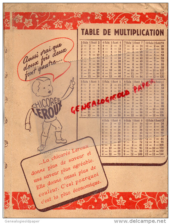 59 - ORCHIES - PROTEGE CAHIER CHICOREE EXTRA LEROUX - TABLE MULTIPLICATION  CALCUL - C