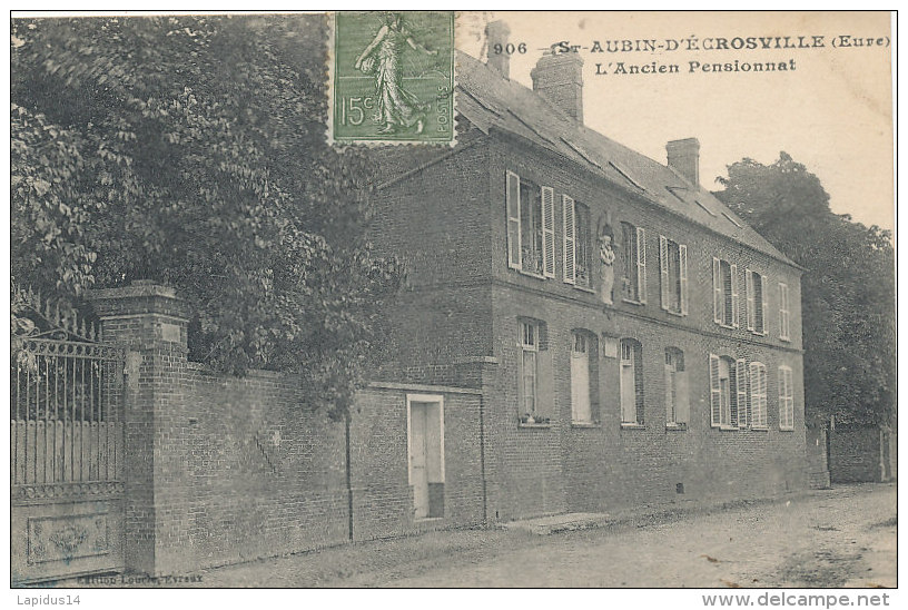 YY 87 / C P A  -SAINT AUBIN D'ECROSVILLE    (27)  L'ANCIEN PENSIONNAT - Saint-Aubin-d'Ecrosville