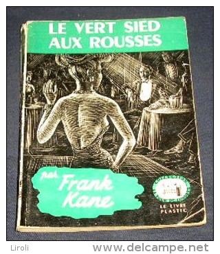 LA TOUR DE LONDRES. 43. FRANK KANE. LE VERT SIED AUX ROUSSES. 1950 - Livre Plastic - La Tour De Londres