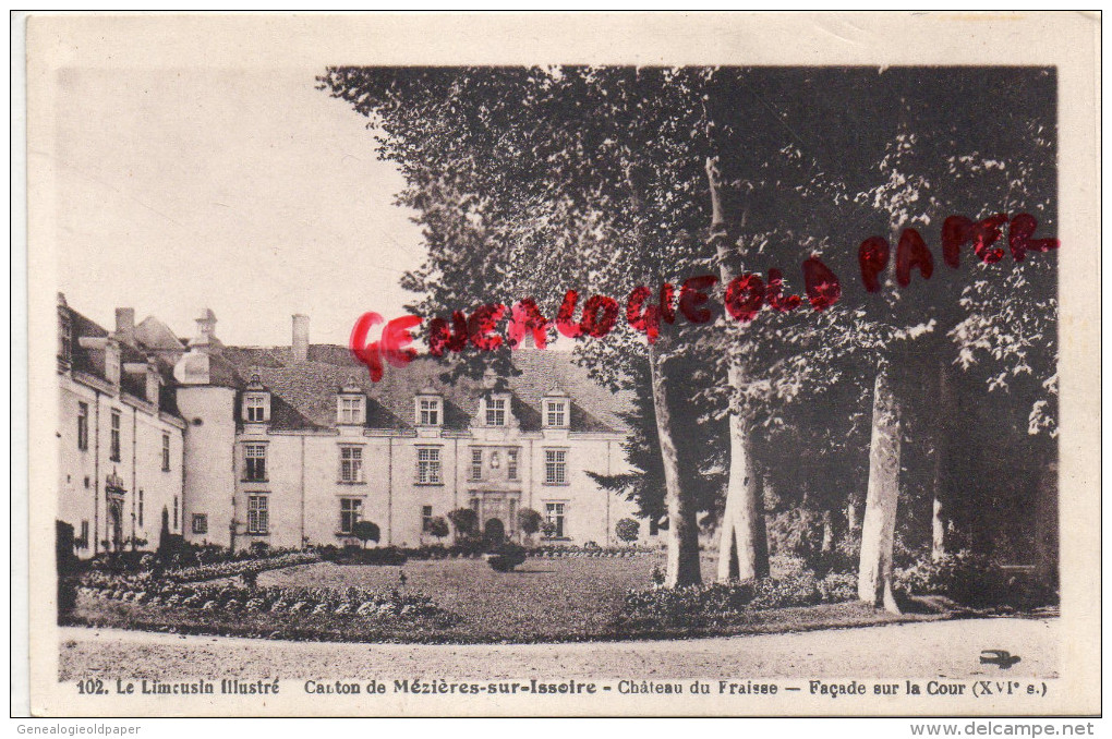 87 - MEZIERES SUR ISSOIRE -MEZIERE -CHATEAU DU FRAISSE  FACADE SUR LA COUR - Meziere Sur Issoire