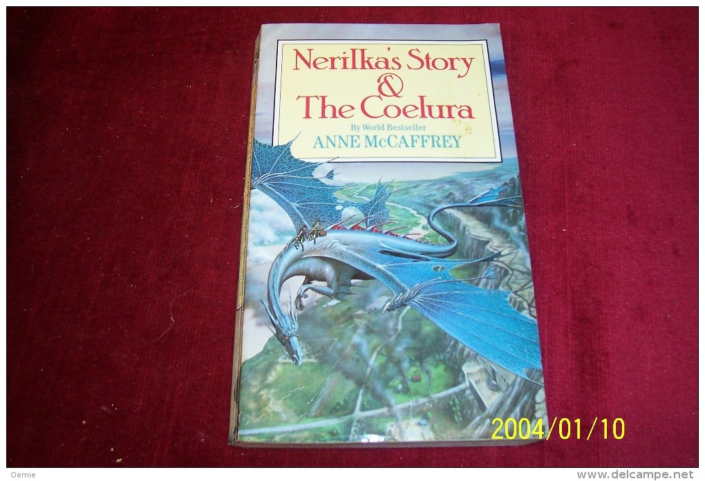 ANNE McCAFFREY  °  NERILKAS STORY & THE COELURA - Science Fiction