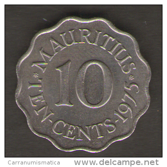 MAURITIUS 10 CENTS 1975 - Maurice