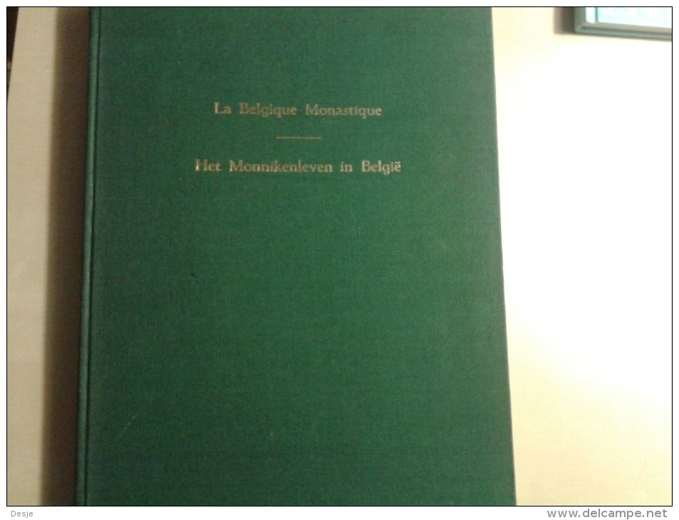 Het Monnikenleven In België - La Belgique Monastique Door Theodorus Néve, 288 Blz. - Vecchi