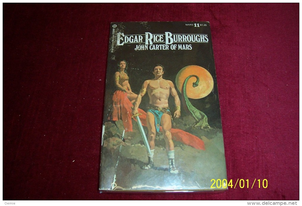 EDGAR RICE BURROUGHS  °  JOHN CARTER OF MARS - Science Fiction