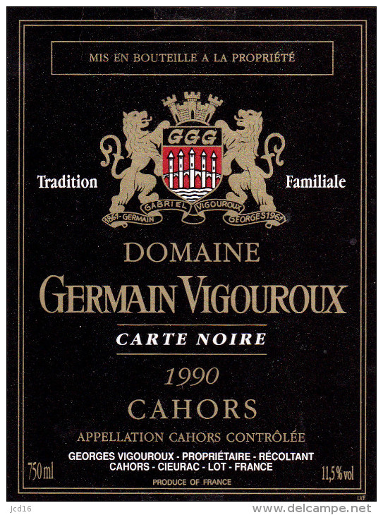 ETIQUETTE NEUVE VIN CAHORS Domaine Germain VIGOUROUX Carte Noire 1990 Vigouroux Propiétaire à Cieurac Lot - Cahors