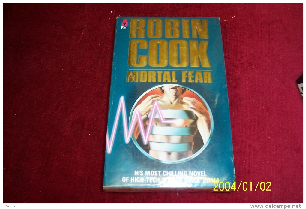 ROBIN COOK °  MORTAL FEAR - Science Fiction