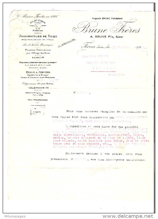 Facture,courrier Et Traite BRUNE Frères Manufacture De Scies à FURES En Isère 1924 - 1900 – 1949