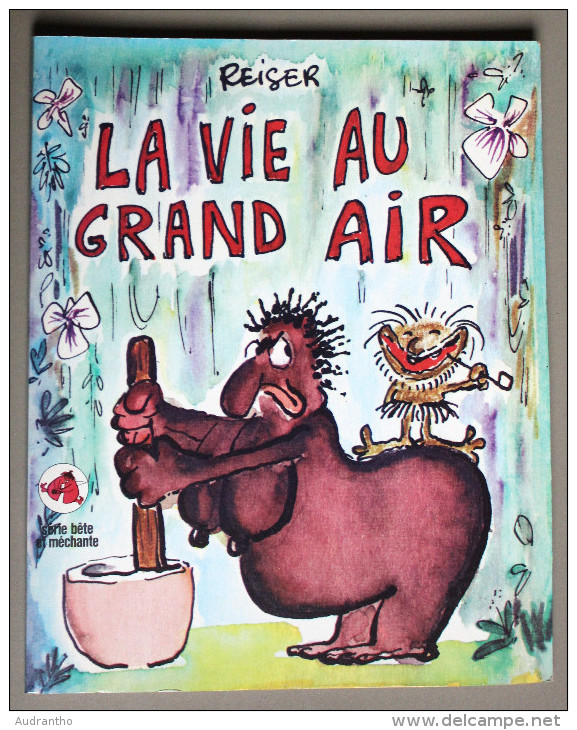 Livre REISER La Vie Au Grand Air CHARLIE 1970 à 1972 - Reiser