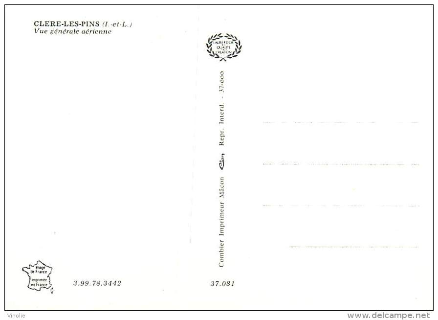 Réf : T 15 - 5228 : VUE AERIENNE DE CLERE LES PINS - Cléré-les-Pins