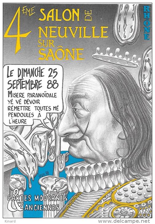 CP. ILLUSTRATEUR. BERNARD VEYRI .   1988. .SALVADOR DALI....4° SALON DE NEUVILLE SUR SAONE ..TBE. - Veyri, Bernard