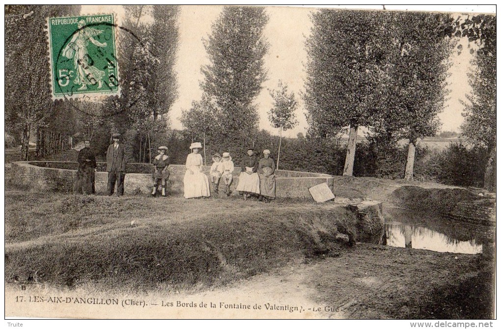 LES AIX-D'ANGILLON LES BORDS DE LA FONTAINE DE VALENTIGNY LE GUE ANIMEE - Les Aix-d'Angillon