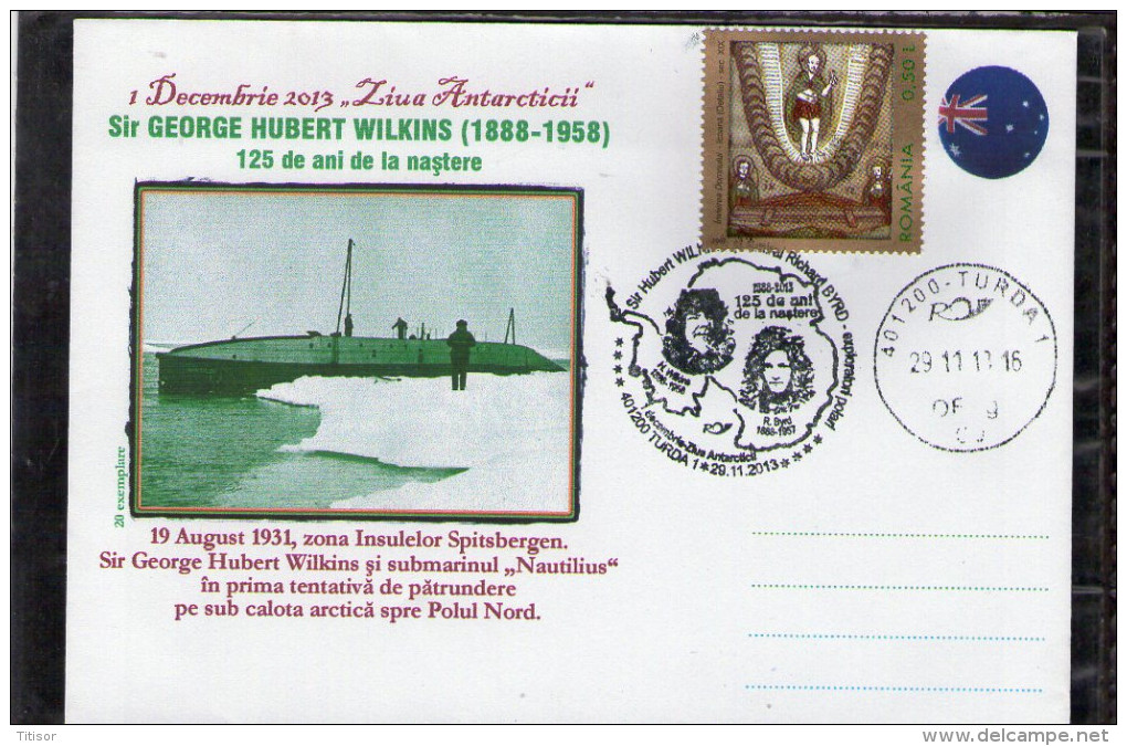 Antarctica Day - George Hubert Wilkins 125 Years  -  Turda 2013 - Polar Explorers & Famous People