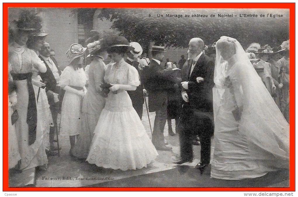 CPA 95 Un Mariage Au Château De Nointel - L´Entrée De L´Eglise ° Frémont édit. Beaumont-sur-Oise * Mariée Mode Robe - Nointel