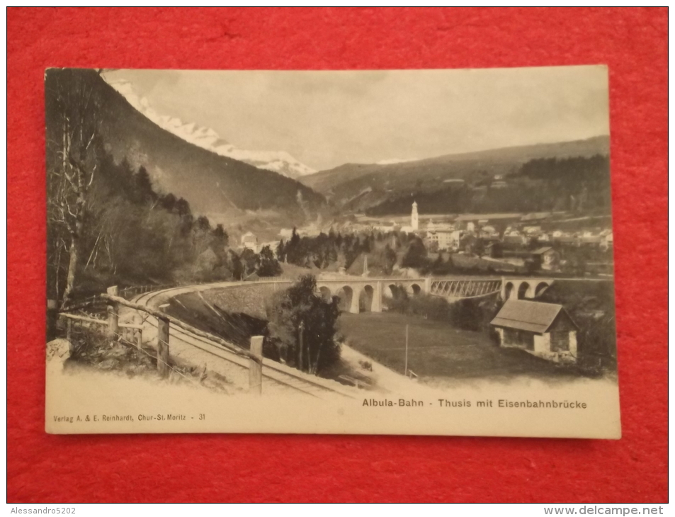 Grisons Albula Bahn Thusis  Mit Eisenbahnbrucke Verlag E. Reinhardt - Thusis